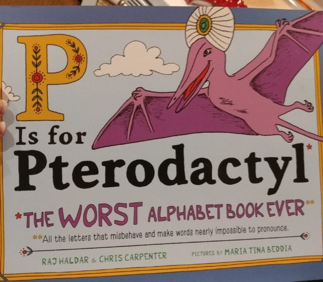 P Is for Pterodactyl – The Worst Alphabet Book Ever